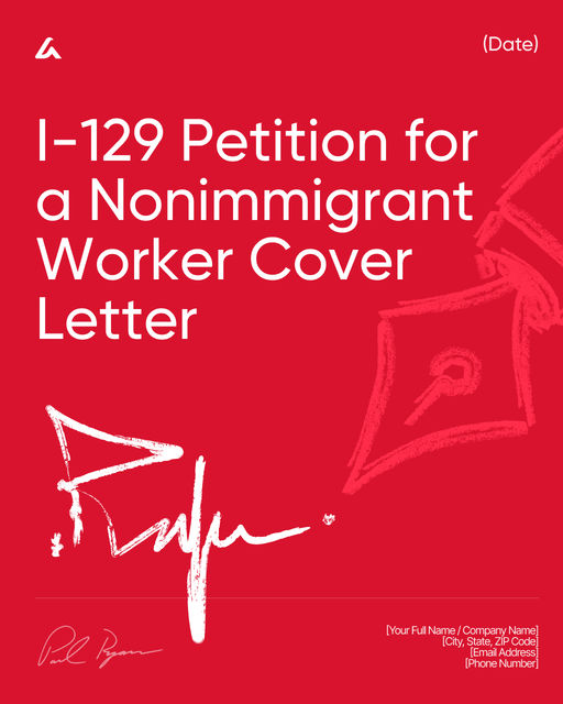 I-129 Petition for a Nonimmigrant Worker Cover Letter