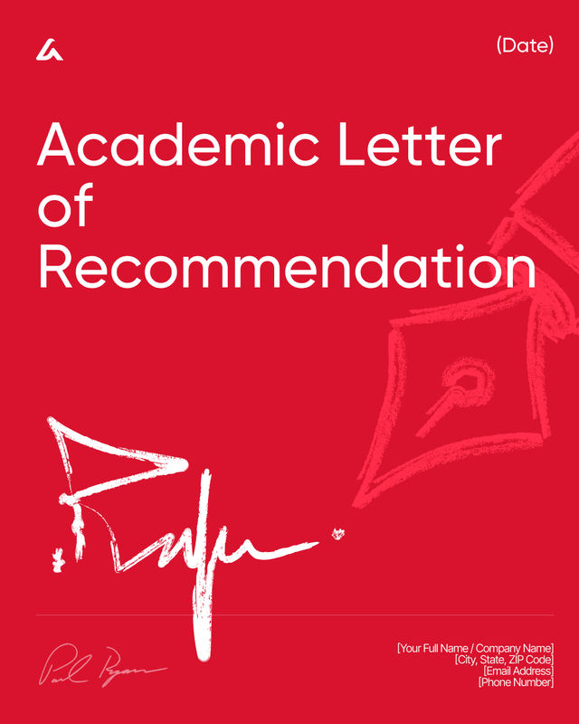 Academic Recommendation Letter: Admissions & Scholarship