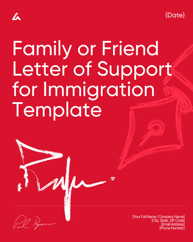 Family or Friend Immigration Support Letter: Sample Template