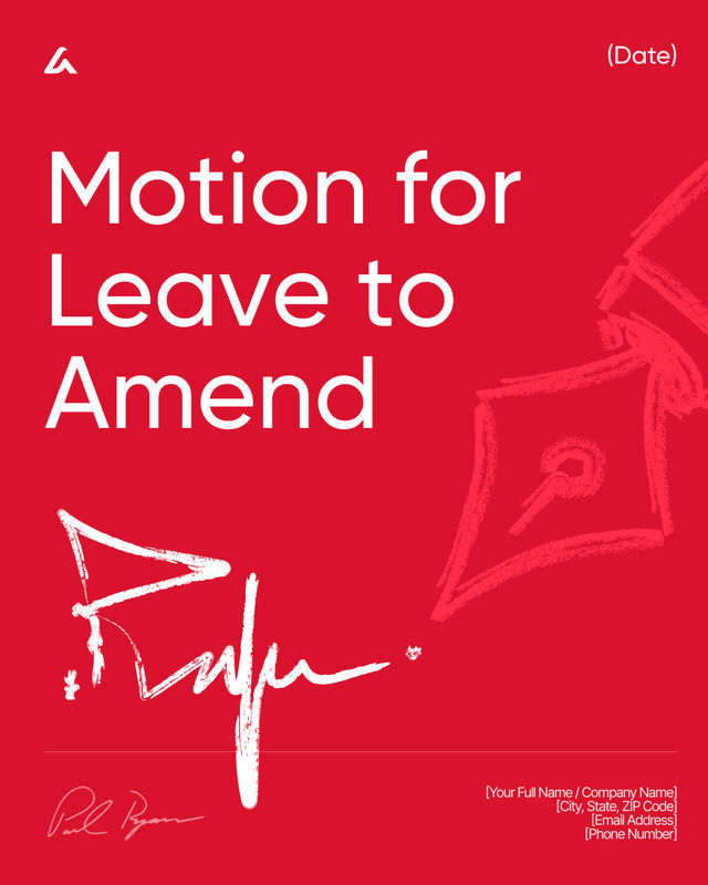 Motion for Leave to Amend Template: Pleading Update Request