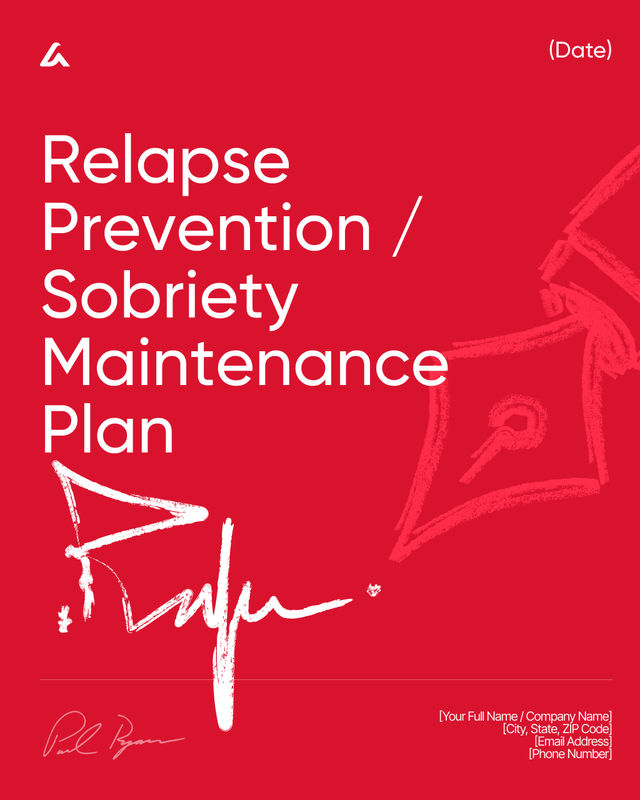 Relapse Prevention / Sobriety Maintenance Plan Template