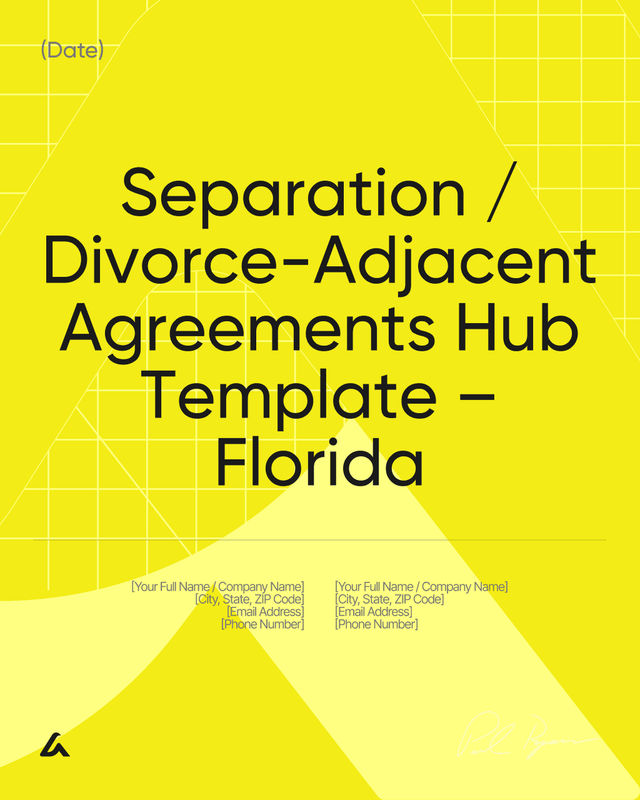 Separation / Divorce-Adjacent Agreements Template – Florida