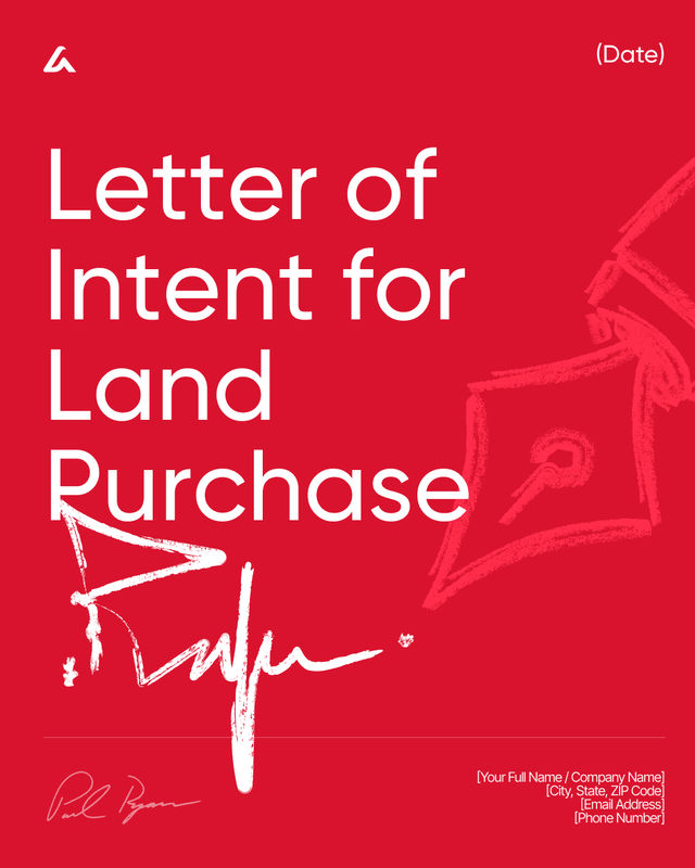 Letter of Intent for Land Purchase: 4 Sample Letters (2026)