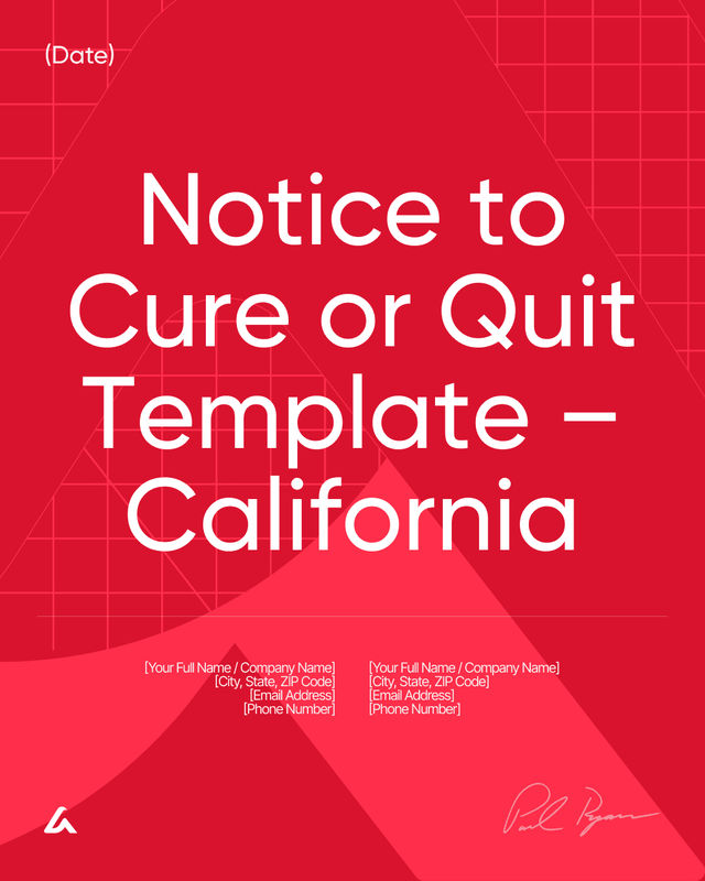 Notice to Cure or Quit: Lease Violation Template – California