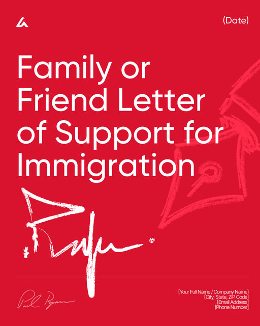 Family or Friend Letter of Support for Immigration