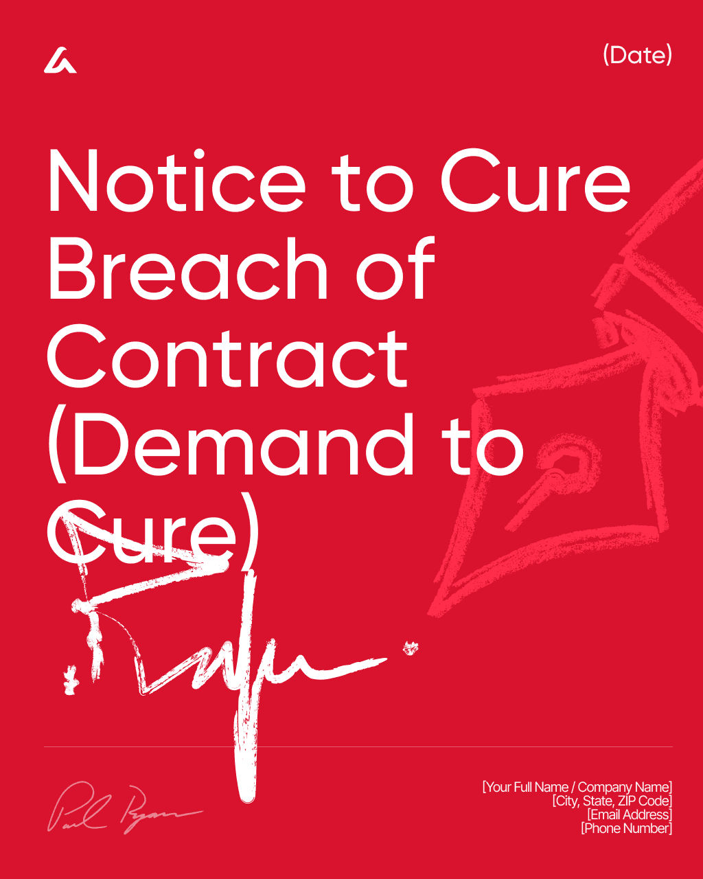 Notice to Cure Breach of Contract (Demand to Cure) 