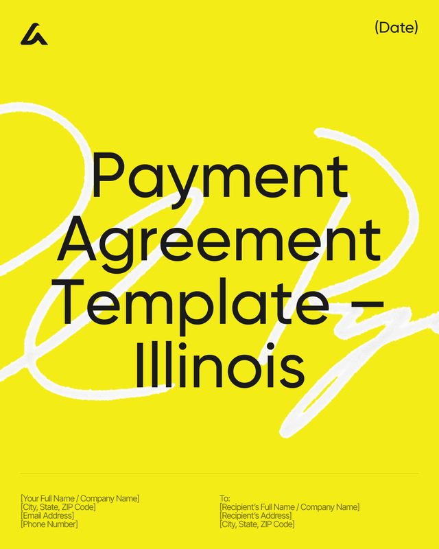Payment Agreement: Installments, Due Dates – Illinois Law