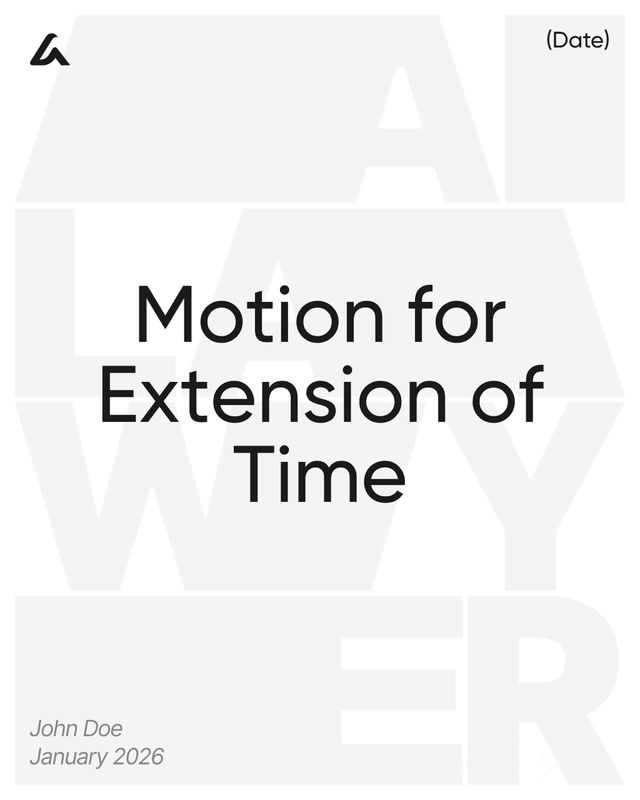 Motion for Extension of Time Template: Court Deadline Request