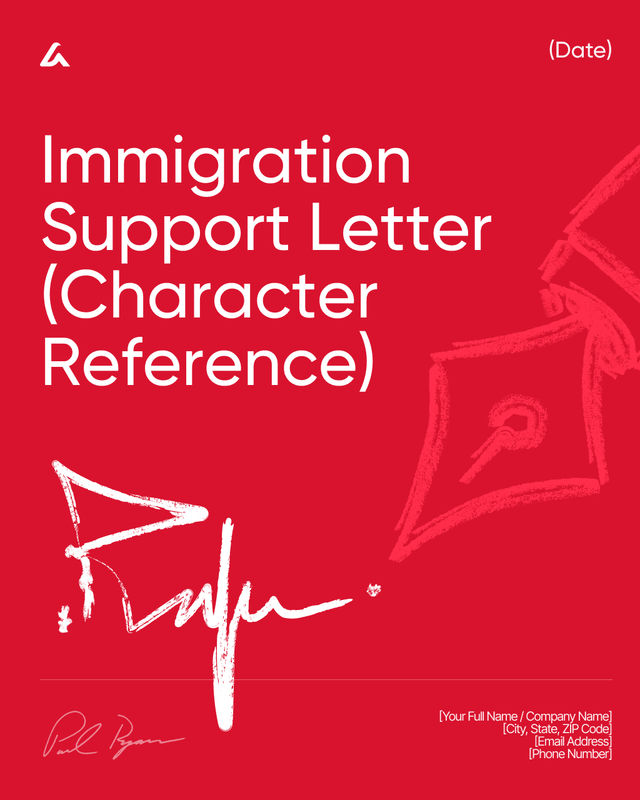 Immigration Support Letter Template: Character Reference