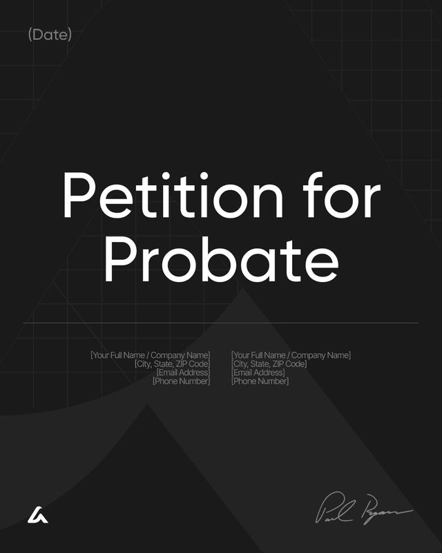 Petition for Probate Template: Estate Court Administration