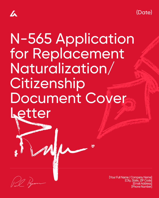N-565 Replacement Naturalization Document Cover Letter Template