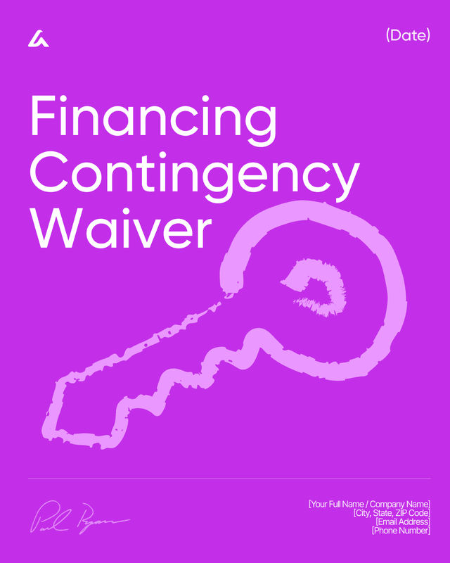 Financing Contingency Waiver Template: Loan Risk Terms Guide