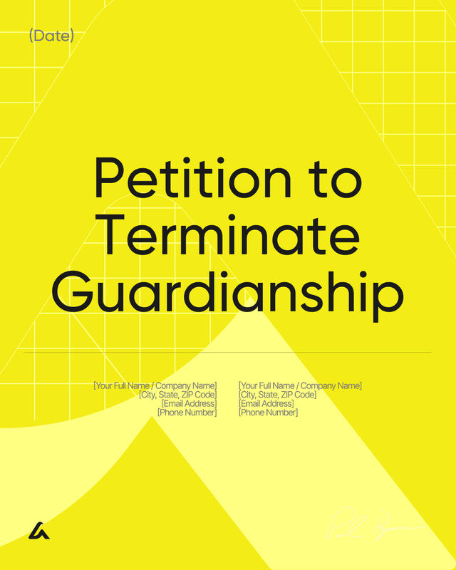 Petition to Terminate Guardianship Template: Court Request