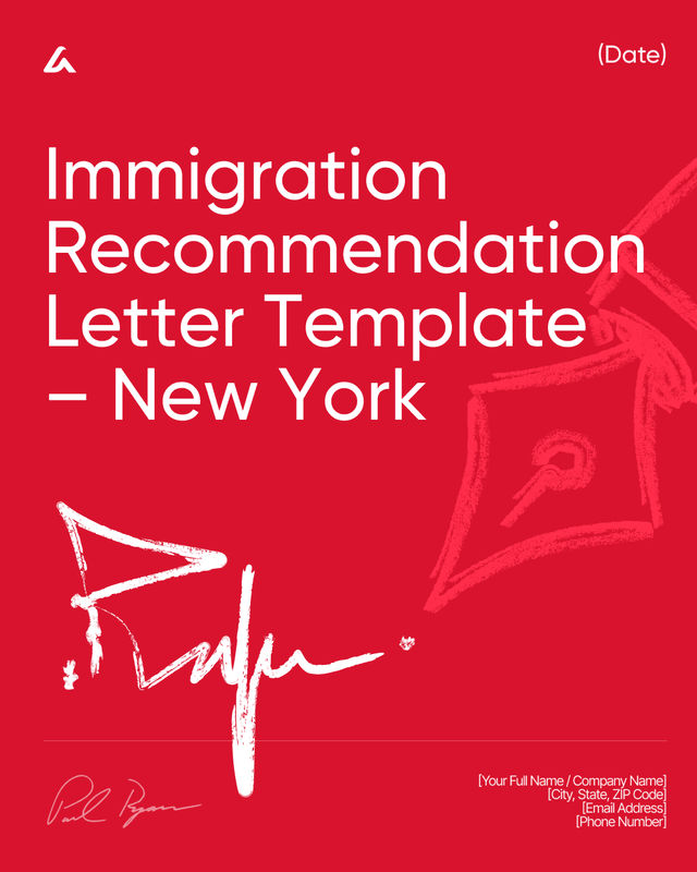 Immigration Recommendation Letter: Support Template – New York