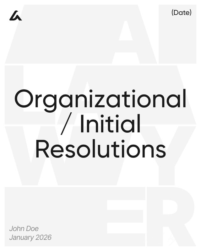 Organizational / Initial Resolutions Template