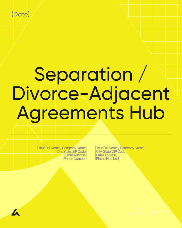 Separation / Divorce-Adjacent Agreements Template