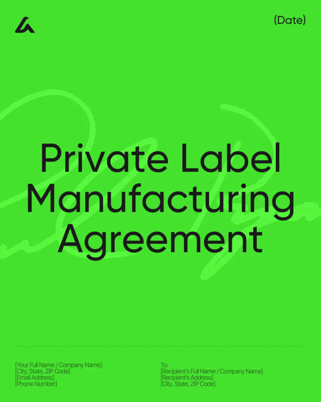 Private Label Manufacturing Agreement Template