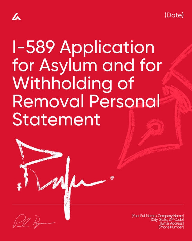 Free I-589 Asylum & Withholding Removal Statement Template