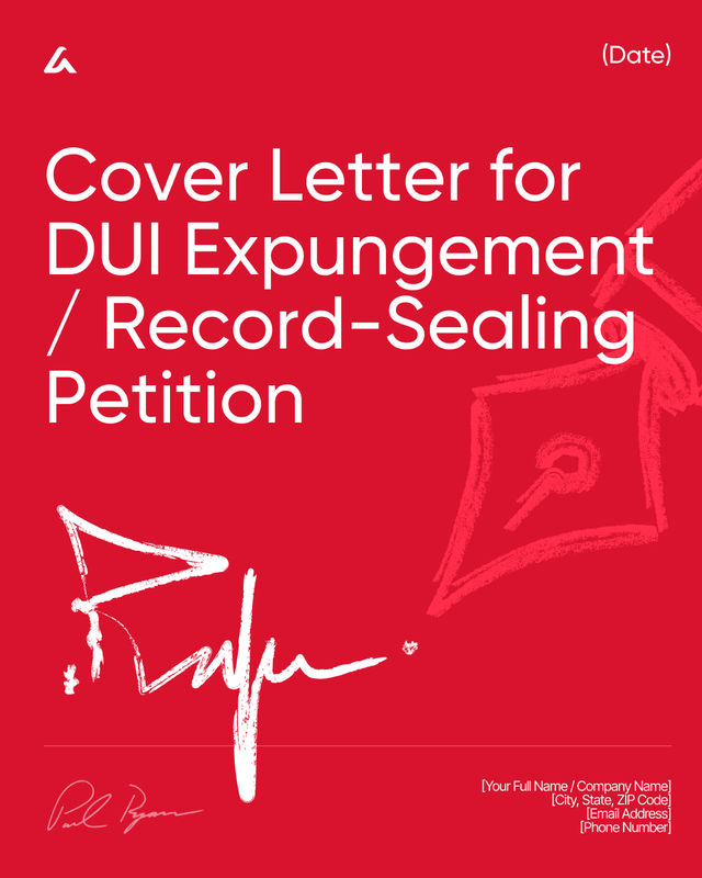 DUI Expungement / Record-Sealing Cover Letter Template Form