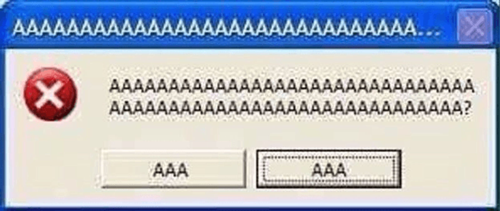 Humorous Windows-style error popup screaming “AAAA” to show panic when receiving a final demand letter.