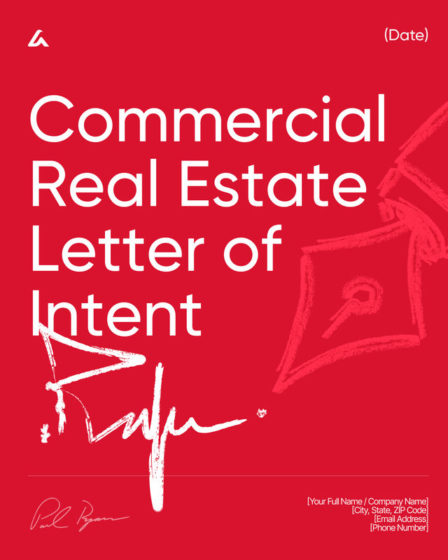 Commercial Real Estate Letter of Intent Template: Deal Terms