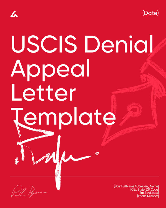 USCIS Denial Appeal Letter Template: Filing Basis & Evidence