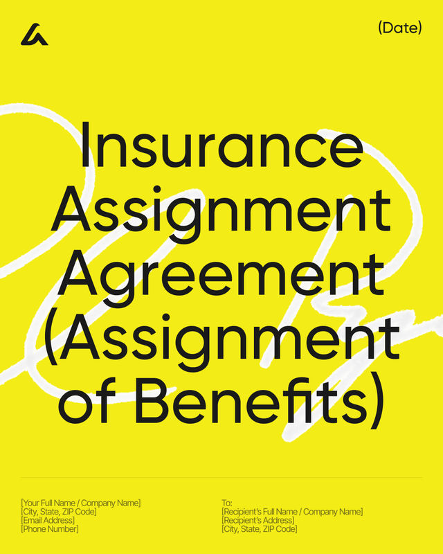 Insurance Assignment Agreement (Assignment of Benefits) Template