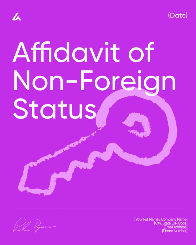 Affidavit of Non-Foreign Status Template: FIRPTA Seller Certification
