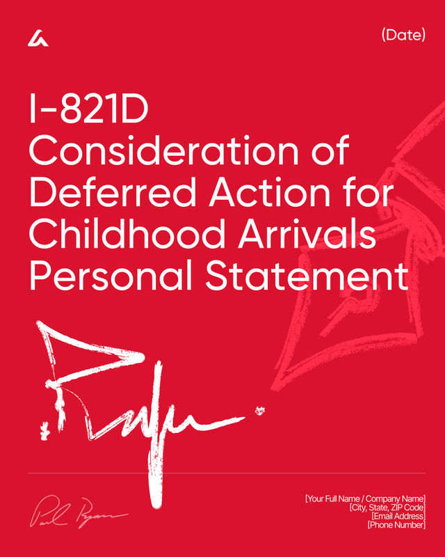 I-821D Personal Statement Template: DACA Eligibility & Evidence