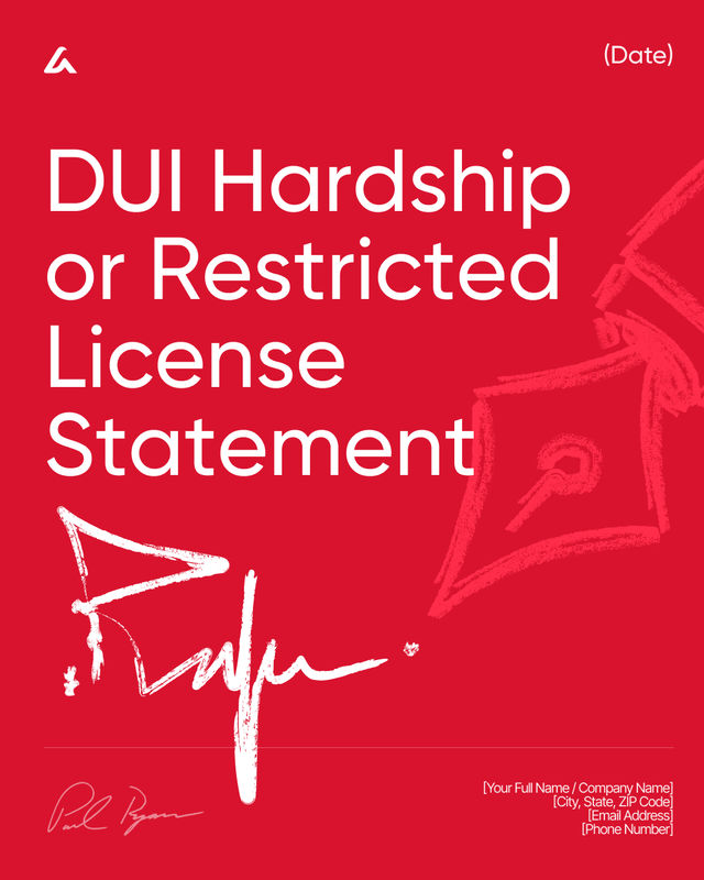 DUI Hardship or Restricted License Statement Template Form