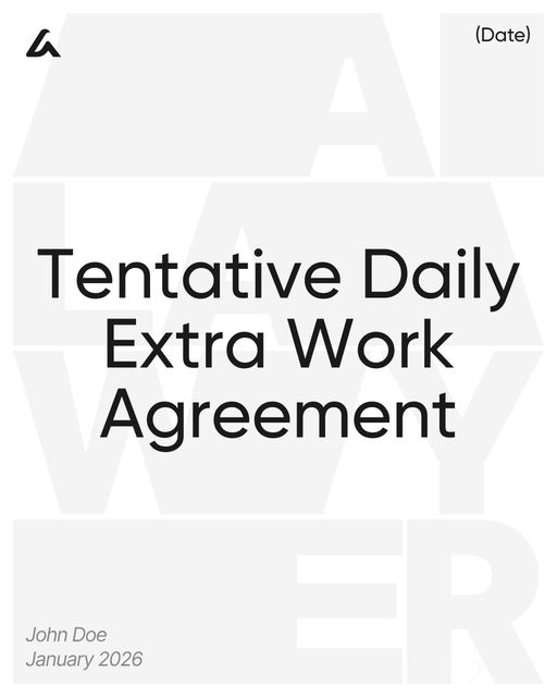 Tentative Daily Extra Work Agreement