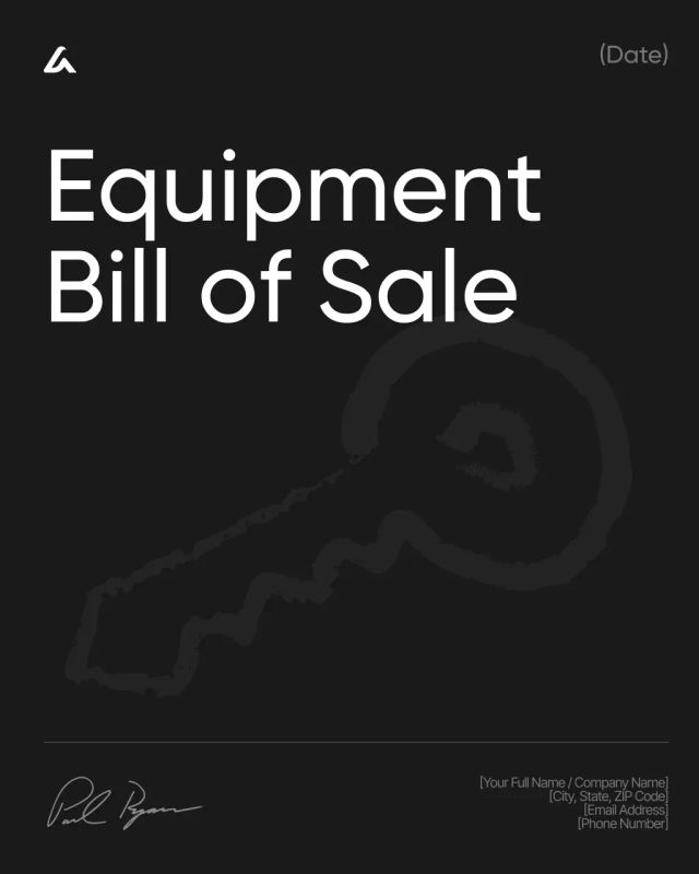 Equipment Bill of Sale Template: Ownership & Sale Terms