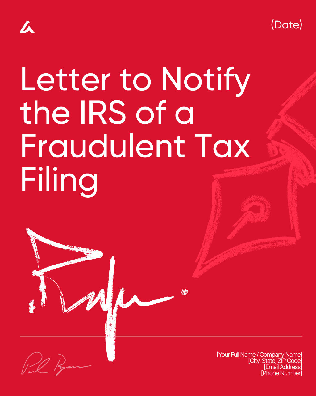 Letter to Notify the IRS of a Fraudulent Tax Filing