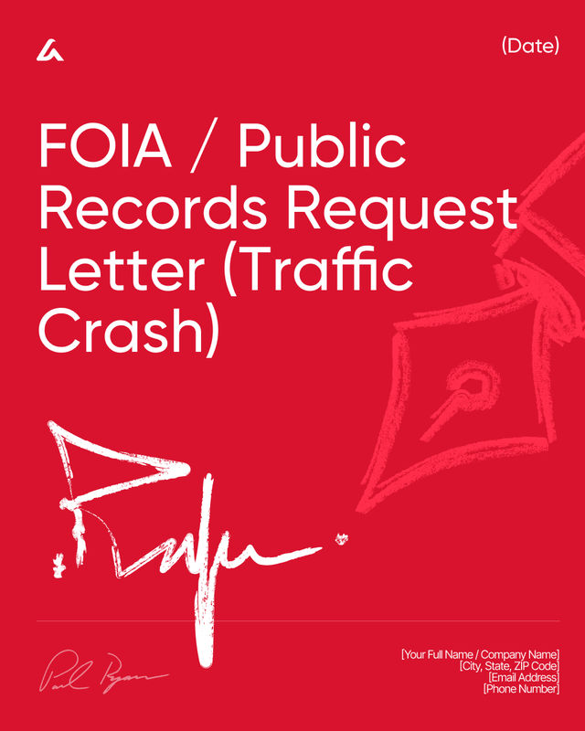 FOIA / Public Records Request Letter (Traffic Crash) Template