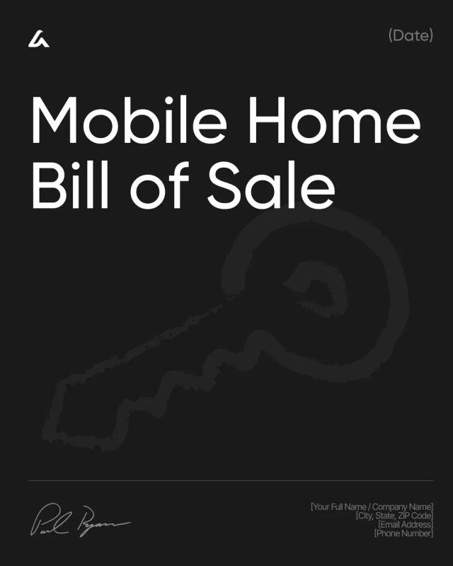 Mobile Home Bill of Sale Template: Ownership Transfer & Terms