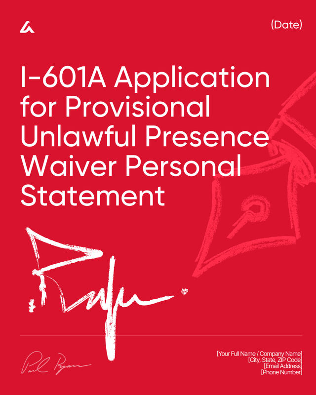I-601A Provisional Unlawful Presence Waiver Statement Template