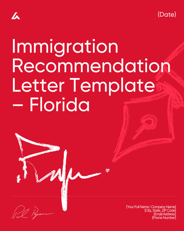 Immigration Recommendation Letter: Support Template – Florida