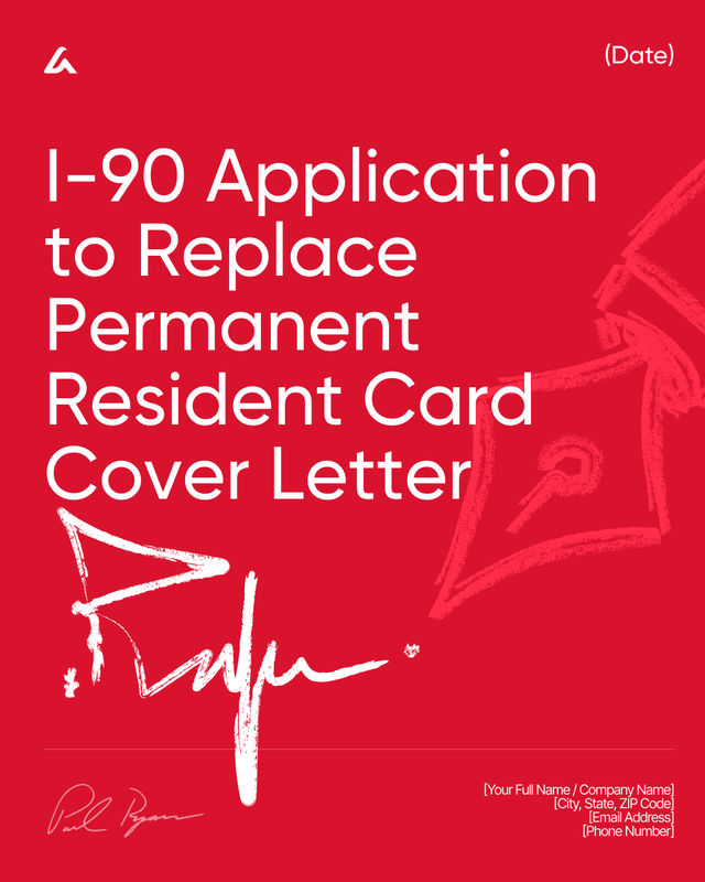 I-90 Replace Permanent Resident Card Cover Letter Template