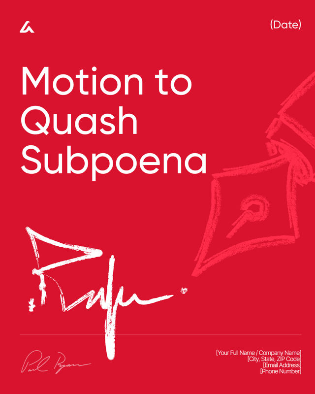 Motion to Quash Subpoena Template: Court Filing Challenge