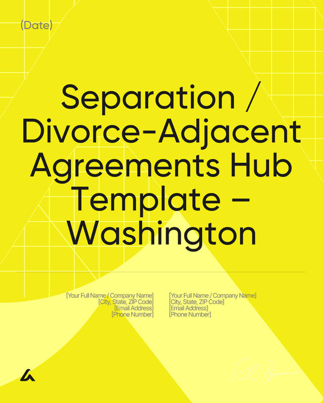 Separation / Divorce-Adjacent Agreements Template – Washington