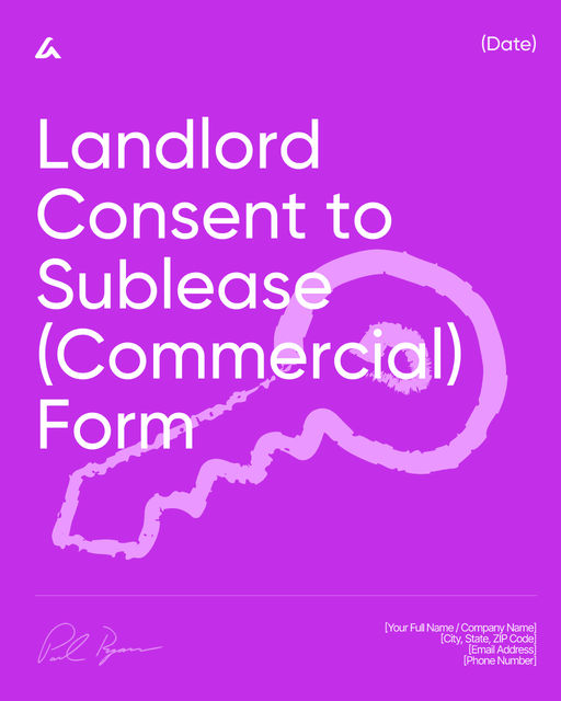 Landlord Consent to Sublease (Commercial) Form