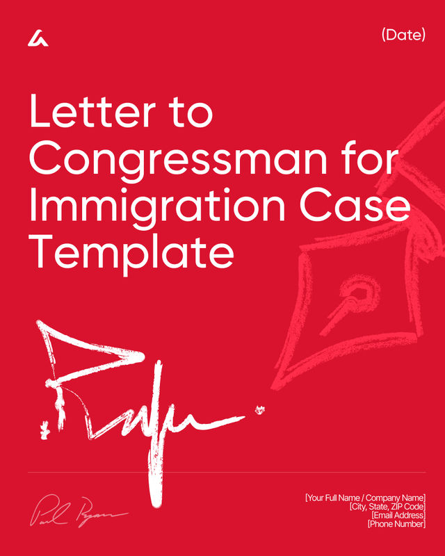 Letter to Congressman for Immigration Case: Sample Template