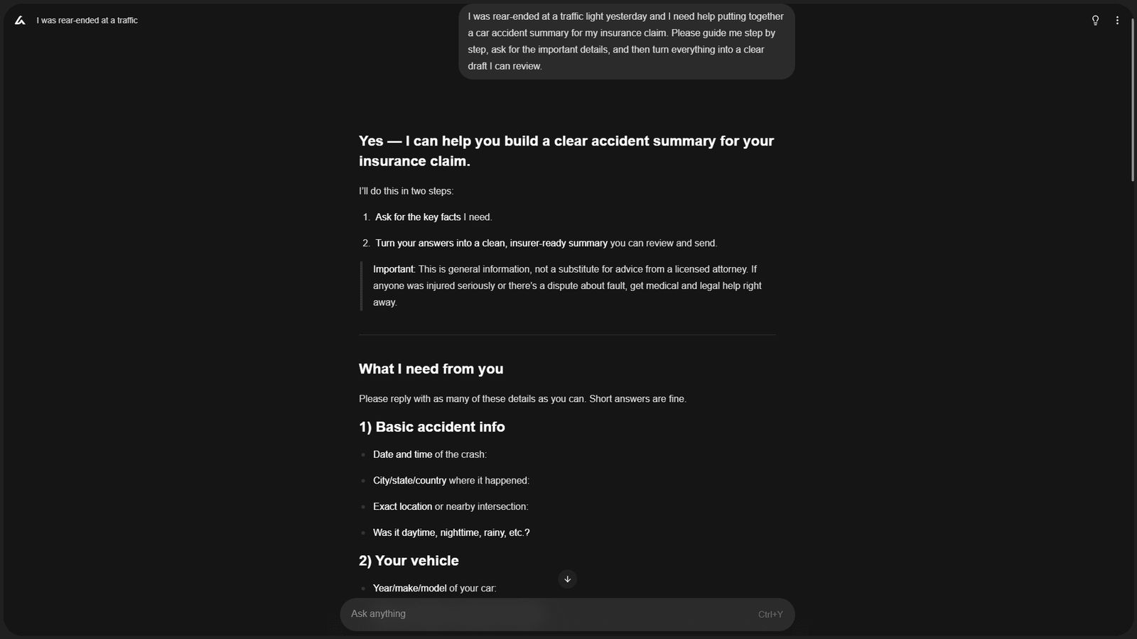 A dark-mode app screen shows an AI-assisted workflow for creating a car accident summary, with a prompt about being rear-ended and a step-by-step plan. Below, it lists the key details to collect — date/location, conditions, and vehicle information - so the final draft is insurer-ready.