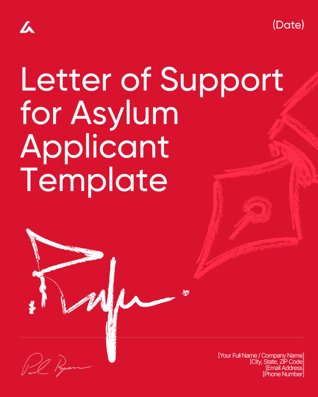 Letter of Support for Asylum Applicant Template: Tips & Sample