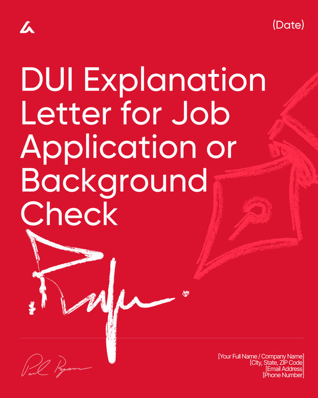 DUI Explanation Letter for Job Application & Background Check