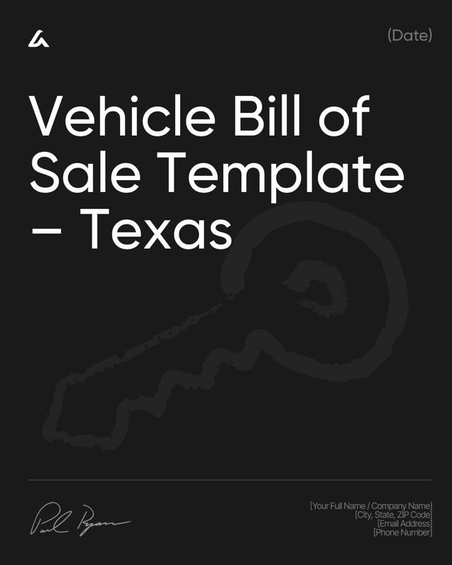 Vehicle Bill of Sale: VIN, Price and Signatures – Texas
