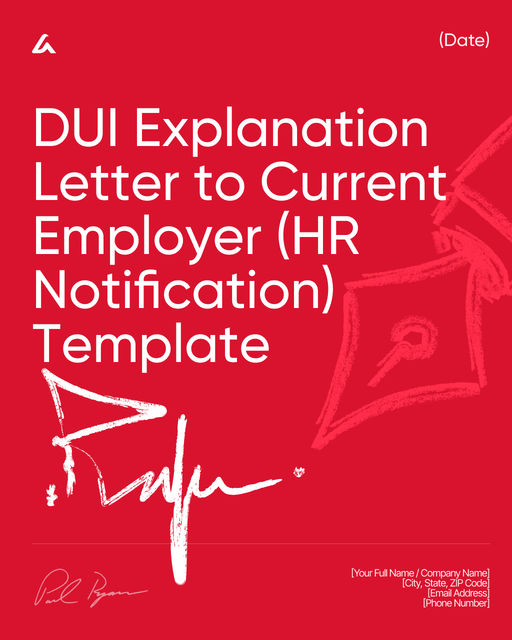DUI Explanation Letter to Current Employer (HR Notification) Template