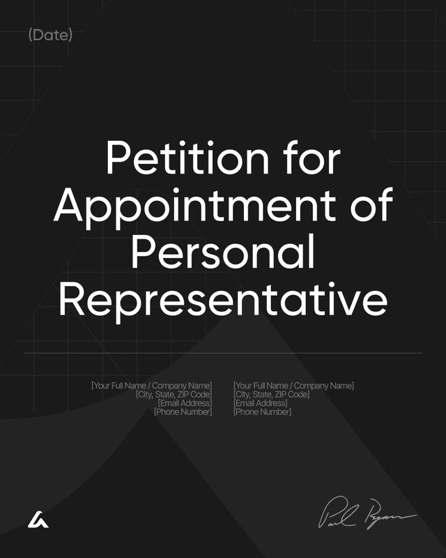 Petition for Appointment of Personal Representative Template