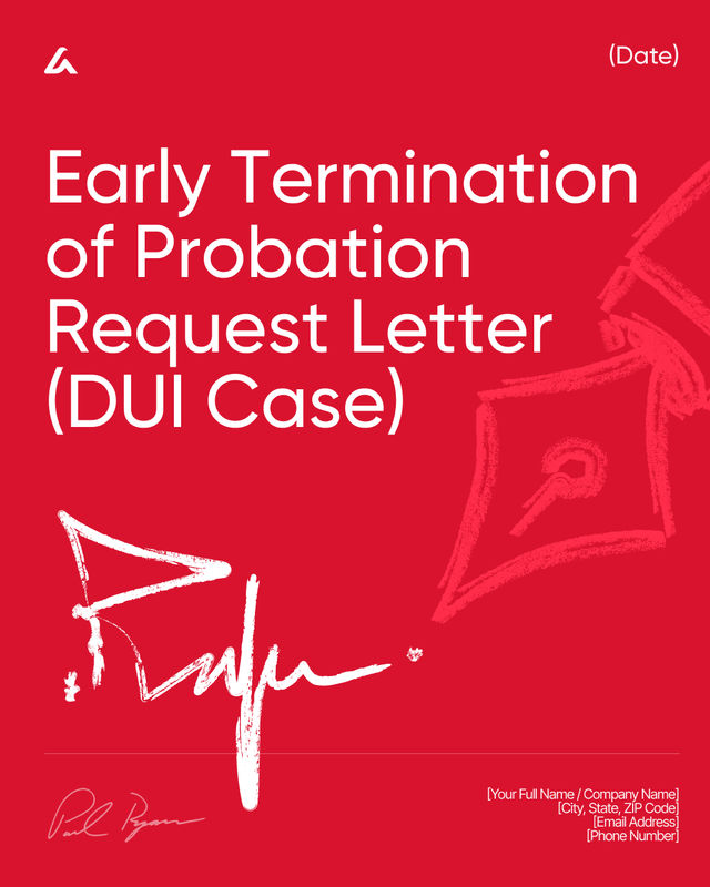 Early Termination of Probation Letter Template for DUI Case