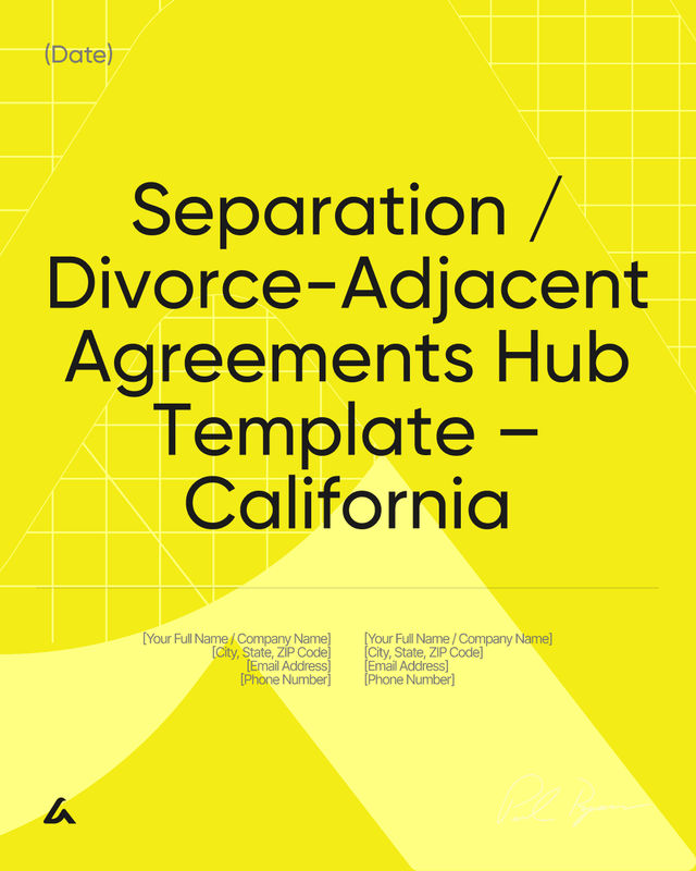 Separation / Divorce-Adjacent Agreements Template – California